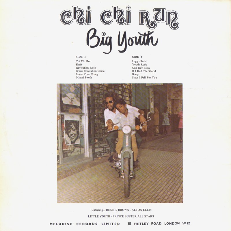 Big Youth – Chi Chi Run